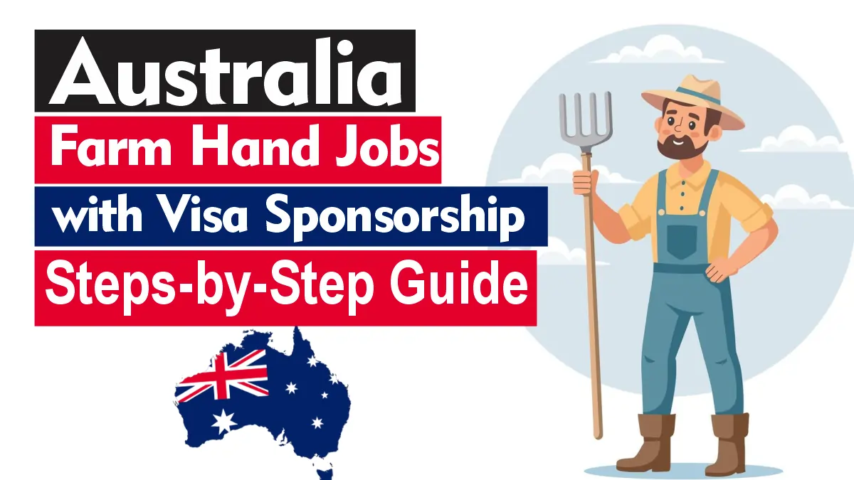 Farm Hand Jobs in Australia with Visa Sponsorship November 2025: Application Steps